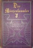 Colectionarul de Monede (Der M&uuml;nzensammler), numismatica, 1910 (carte in limba germana)