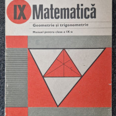 MATEMATICA GEOMETRIE SI TRIGONOMETRIE Manual pentru clasa a IX-a - Augustin Cota