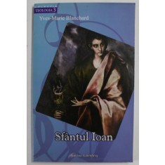 SFANTUL IOAN de YVES - MARIE BLANCHARD , 2006