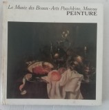 myh 542s - LE MOSEE DES BEAUX - ARTS POUCHKINE, MOSCOU - PEINTURE - ED 1983