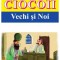 Ciocoii vechi si noi - Nicolae Filimon