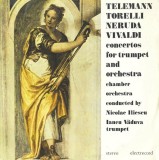 Telemann, Torelli, Neruda, Vivaldi. Concertos For Trumpet And Orchestra.