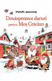 Douasprezece daruri pentru Mos Craciun - Mauri Kunnas