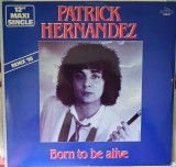 Disc Vinil - Born To Be Alive (Remix '88) - Patrick Hernandez - Maxi-Single, 12" - BR Music - 1288167