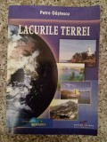 Lacurile Terrei - Petre Gastescu, CD Press, Geografie, 2008, Romana