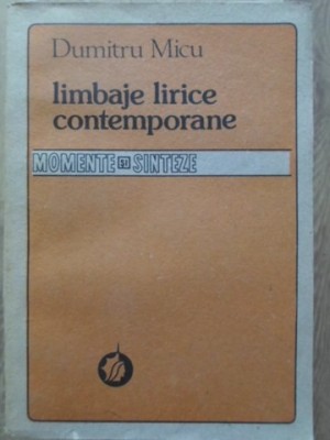 LIMBAJE LIRICE CONTEMPORANE-DUMITRU MICU-233611 foto