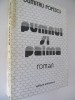 Pumnul si palma (vol. 1) - Dumitru Popescu