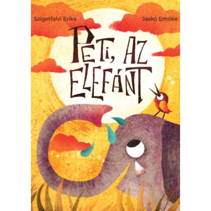 Peti, az elef&aacute;nt - Szigetfalvi Erika