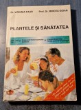 Plantele si sanatatea Virginia Faur