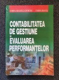 CONTABILITATEA DE GESTIUNE SI EVALUAREA PERFORMANTELOR - Dumitru, Ioanas