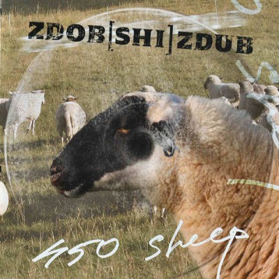 CD Zdob si Zdub - 450 de oi (2003) Zdob [Shi] Zdub &amp;ndash; 450 Sheep (Enhanced) foto