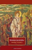 Misiunea profetilor - Galaxia Gutenberg