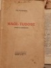 Hagi-Tudose Tipuri si Moravuri - Delavrancea, Socec, fara an, interbelic