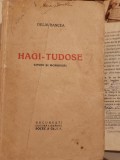 Hagi-Tudose Tipuri si Moravuri - Delavrancea, Socec, fara an, interbelic