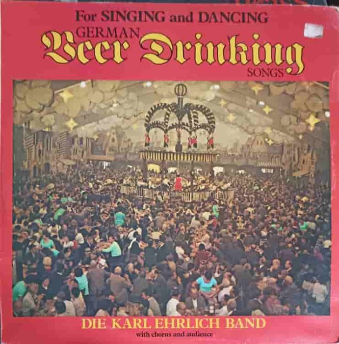 Disc vinil, LP. German Beer Drinking Songs-Die Karl Ehrlich Band-240715