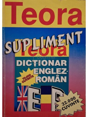 Teodor Raducanu (coord.) - Dictionar englez-roman - Supliment (Editia: 1998) foto