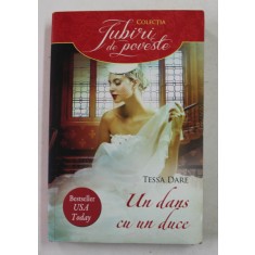 UN DANS CU UN DUCE de TESSA DARE , 2015