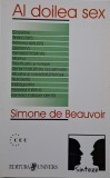 Al Doilea Sex Vol. II - Simone de Beauvoir - Filosofie, Sociologie, Feminism