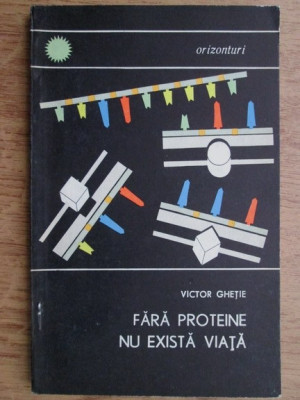 Victor Ghetie - Fara proteine nu exista viata foto