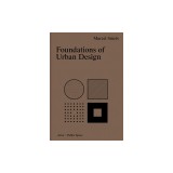 Foundations of Urban Design