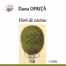 Flori de cactus | Dana Oprita