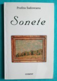 Profira Sadoveanu &ndash; Sonete ( cu dedicatie si autograf a editorului )