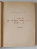 SCRIERI LITERARE , MORALE SI POLITICE de BOGDAN PETRICEICU - HASDEU , TOMUL I , editie critica de MIRCEA ELIADE , 1937