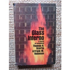 The Glass Inferno - Thomas Scortia