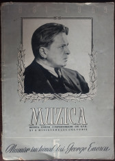 REVISTA MUZICA NR. 5/1955: NUMAR INCHINAT LUI GEORGE ENESCU (Dimitrie Cuclin+) foto