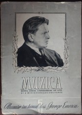 REVISTA MUZICA NR. 5/1955: NUMAR INCHINAT LUI GEORGE ENESCU (Dimitrie Cuclin+)