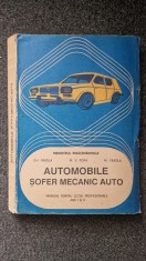 AUTOMOBILE SOFER MECANIC AUTO - Manual scoli profesionale anii I si II - Fratila, Popa
