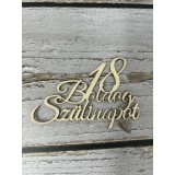 Topper pentru flori si tort ,din lemn de plop,18 boldoz szulinapot