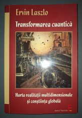 Ervin Laszlo - Transformarea cuantica foto