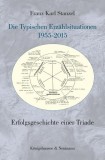 Die typischen Erz&auml;hlsituationen 1955-2015 : Erfolgeschichte einer Triade