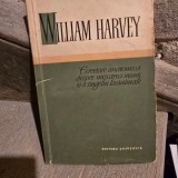 CERCETAREA ANATOMICA DESPRE MISCAREA INIMII SI A SANGELUI LA ANIMALE - WILLIAM HARVEY