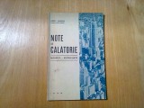 NOTE DE CALATORIE Bucuresti - Statele-Unite - A. I. Gheorghiu (autograf) -1935, Alta editura