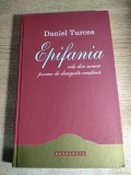 Daniel Turcea - Epifania - cele din urma poeme de dragoste crestina (Editura Doxologia, 2011)