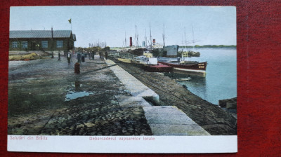 Braila-1908-Debarcaderul vapoarelor locale-St.GOARNA-C.P.circ.-perf. foto