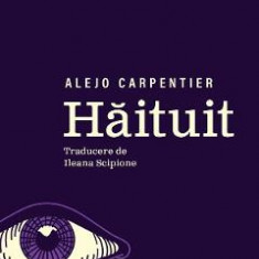 Haituit - Alejo Carpentier