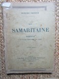 LA SAMARITAINE , EVANGILE EN TROIS TABLEAUX EN VERS - EDMOND ROSTAND