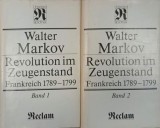 Revolution im Zeugenstand. Frankreich 1798-1799 (2 volume) - Walter Markov