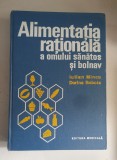 Alimentatia rationala a omului sanatos si bolnav - Iulian Mincu