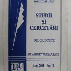 STUDII SI CERCETARI FILOLOGICE , ANUL 2011 , NR. 10 , SERIA LIMBI STRAINE APLICATE