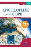 Enciclopedie pentru copii. Vol.1: de la A la K - Editura DPH