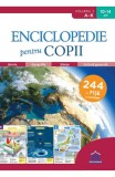 Enciclopedie pentru copii. Vol.1: de la A la K