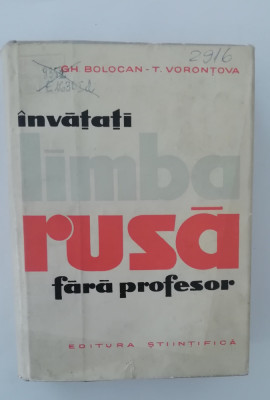 myh 537f - Bolocan - Vorontova - Invatati limba rusa fara profesor - ed 1962 foto