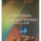 Anghel Andreescu - Strategia apararii totale. Prezent si viitor (Editia: 1999)