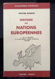 Histoire des Nations Europeennes / Maxime Mourin