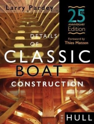Details of Classic Boat Construction: 25th Anniversary Edition foto