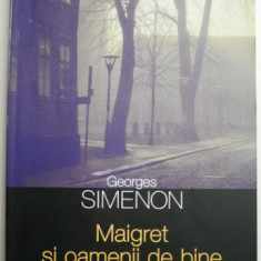Maigret si oamenii de bine – Georges Simenon